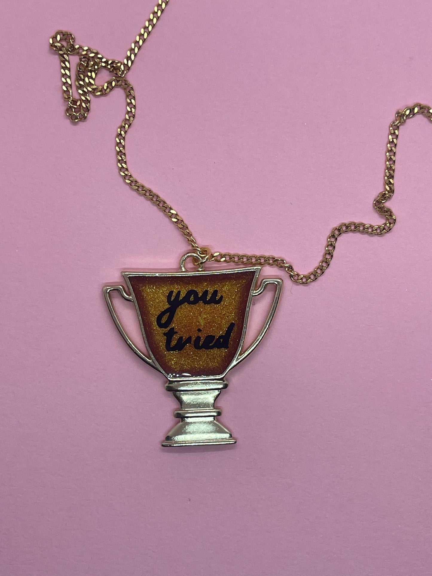 You Tried Trophy Necklace - Resin